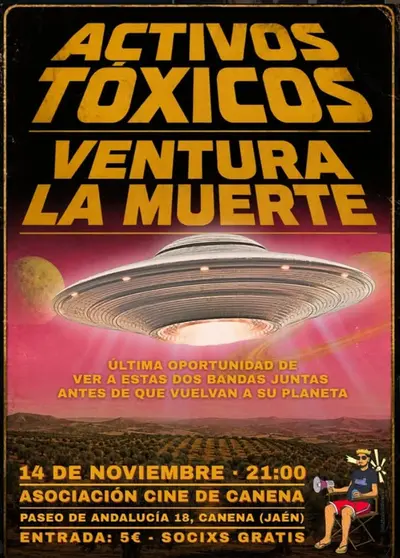 Activos Tóxicos + Ventura La Muerte