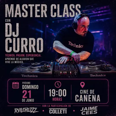 Taller: Master Class de DJ con DJ Curro